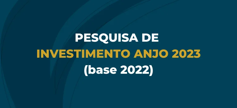 Pesquisa Anual de Investimento Anjo